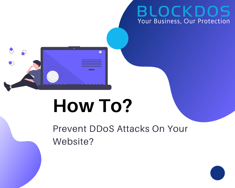 Prevent DDoS Attacks On Your Website?